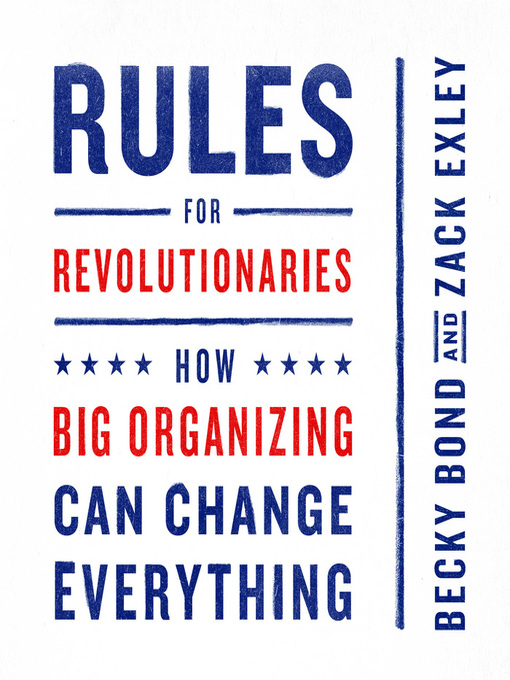 Title details for Rules for Revolutionaries by Becky Bond - Available